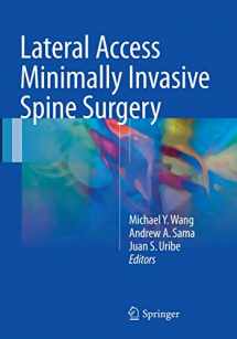 9783319803241-3319803247-Lateral Access Minimally Invasive Spine Surgery