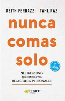 9788417942359-8417942351-Nunca comas solo: Networking para optimizar tus relaciones personales (Spanish Edition)