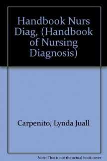 9780397548897-0397548893-Handbook of Nursing Diagnosis (Handbook of Nursing Diagnosis)