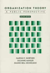 9780030193873-0030193877-Organization Theory: A Public Perspective
