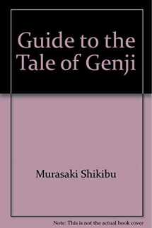9780804814546-0804814546-Guide to the Tale of Genji