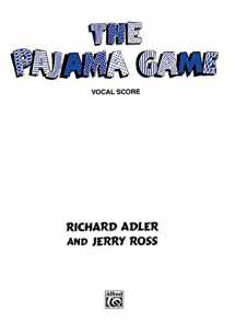 9780769263694-0769263690-The Pajama Game: Vocal Score