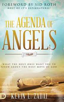 9780768449853-0768449855-The Agenda of Angels: What the Holy Ones Want You to Know About the Next Move of God