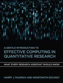 9780262034111-0262034115-A Gentle Introduction to Effective Computing in Quantitative Research: What Every Research Assistant Should Know (Mit Press)
