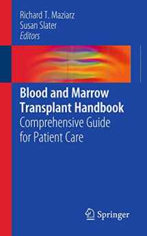 9781441975058-1441975055-Blood and Marrow Transplant Handbook: Comprehensive Guide for Patient Care