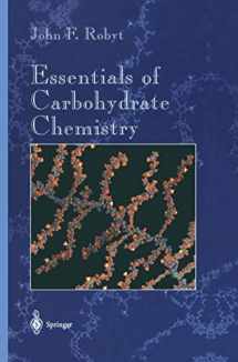 9781461272205-1461272203-Essentials of Carbohydrate Chemistry (Springer Advanced Texts in Chemistry)