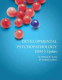 9780077171759-0077171756-Developmental Psychopathology with DSM-5 Update