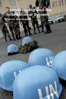 9780415353540-0415353548-Peacekeeping and the International System