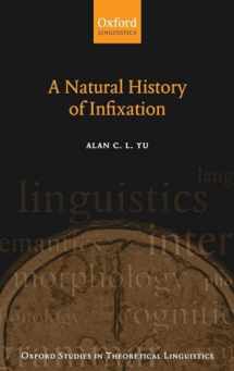 9780199279388-0199279381-A Natural History of Infixation (Oxford Studies in Theoretical Linguistics)