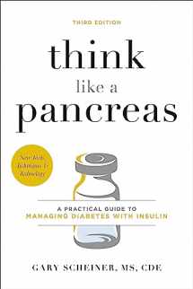 9780738246680-0738246689-Think Like a Pancreas: A Practical Guide to Managing Diabetes with Insulin