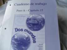 9780072486124-0072486120-Cuaderno de trabajo: Paso A-Capitulo 15 (Workbook/Lab Manual to accompany Dos mundos)