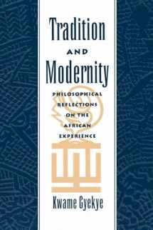 9780195112269-0195112261-Tradition and Modernity: Philosophical Reflections on the African Experience