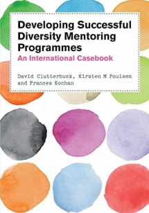 9780335243884-0335243886-Developing Successful Diversity Mentoring Programmes: An International Casebook