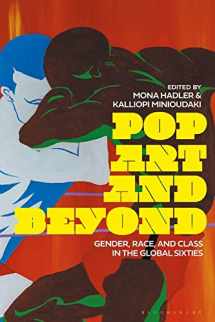9781350197534-135019753X-Pop Art and Beyond: Gender, Race, and Class in the Global Sixties
