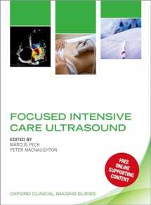 9780198749080-0198749082-Focused Intensive Care Ultrasound (Oxford Clinical Imaging Guides)