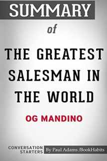 9780464903765-0464903769-Summary of The Greatest Salesman in the World by Og Mandino: Conversation Starters