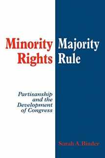 9780521587921-0521587921-Minority Rights, Majority Rule: Partisanship and the Development of Congress