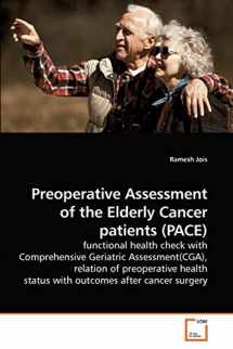 9783639233377-3639233379-Preoperative Assessment of the Elderly Cancer patients (PACE)