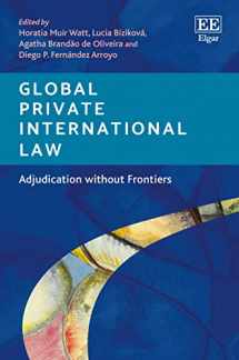 9781789907742-1789907748-Global Private International Law: Adjudication without Frontiers