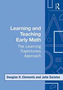9780415995924-0415995922-Learning and Teaching Early Math: The Learning Trajectories Approach (Studies in Mathematical Thinking and Learning Series)