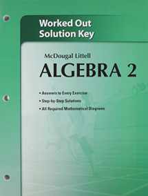 9780618736652-0618736654-Algebra 2 Worked Out Solution Key (Algebra 2)
