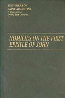 9781565482883-1565482883-Homilies on the First Epistle of John (Vol. III/14) (The Works of Saint Augustine: A Translation for the 21st Century)