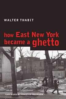 9780814782675-0814782671-How East New York Became a Ghetto