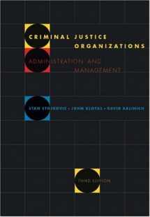 9780534584108-0534584101-Criminal Justice Organizations: Administration and Management
