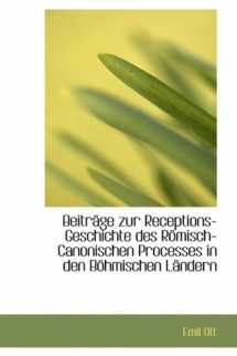 9780559673092-0559673094-Beitrage Zur Receptions-Geschichte Des Romisch-Canonischen Processes in Den Bohmischen Landern