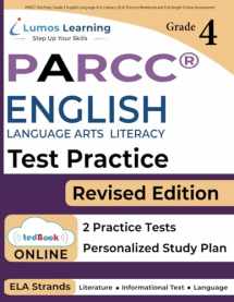 9781946795236-1946795232-PARCC Test Prep: Grade 4 English Language Arts Literacy (ELA) Practice Workbook and Full-length Online Assessments: PARCC Study Guide (PARCC by Lumos Learning)