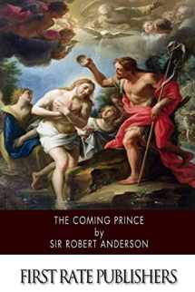 9781508528494-1508528497-The Coming Prince