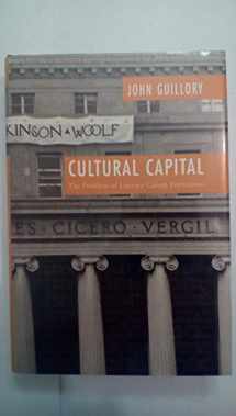 9780226310435-0226310434-Cultural Capital: The Problem of Literary Canon Formation