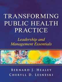 9780470508954-0470508957-Transforming Public Health Practice: Leadership and Management Essentials