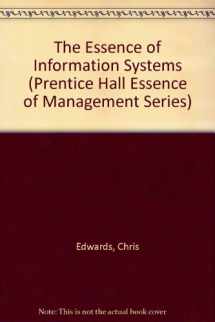 9780132847469-0132847469-The Essence of Information Systems (The Essence of Management)
