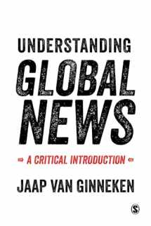 9780761957096-076195709X-Understanding Global News: A Critical Introduction