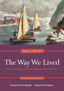 9780840029508-0840029500-The Way We Lived: Essays and Documents in American Social History, Volume I: 1492-1877
