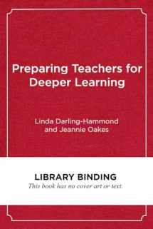 9781682532935-1682532933-Preparing Teachers for Deeper Learning