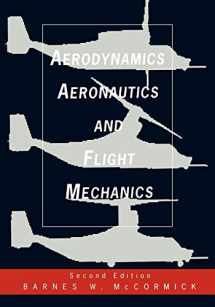 9780471575061-0471575062-Aerodynamics, Aeronautics, and Flight Mechanics