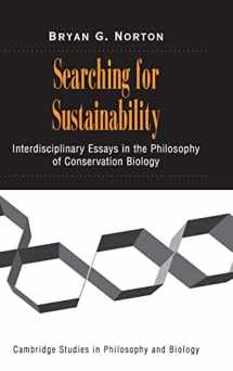 9780521809900-0521809908-Searching for Sustainability: Interdisciplinary Essays in the Philosophy of Conservation Biology (Cambridge Studies in Philosophy and Biology)