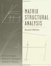9780471129189-0471129186-Matrix Structural Analysis