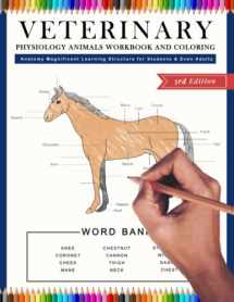 9781709948213-1709948213-Veterinary Physiology Animals Workbook and Coloring | Anatomy Magnificent Learning Structure for Students & Even Adults