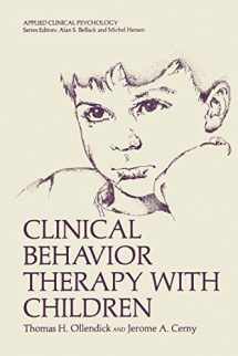 9781468411065-1468411063-Clinical Behavior Therapy with Children (NATO Science Series B:)