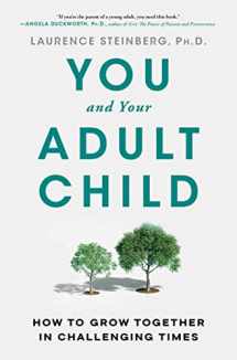 9781668009482-166800948X-You and Your Adult Child: How to Grow Together in Challenging Times
