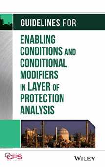 9781118777930-111877793X-Guidelines for Enabling Conditions and Conditional Modifiers in Layer of Protection Analysis
