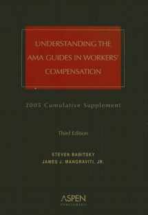 9780735553200-0735553203-Understanding the AMA Guides in Workers' Compensation: 2005 Cumulative Supplement, 3rd Edition