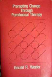 9780870944444-0870944444-Promoting change through paradoxical therapy
