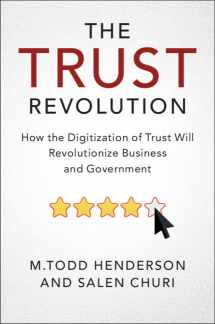 9781108714198-1108714196-The Trust Revolution: How the Digitization of Trust Will Revolutionize Business and Government