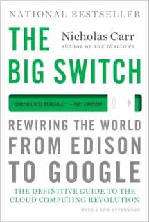 9780393345223-039334522X-The Big Switch: Rewiring the World, from Edison to Google