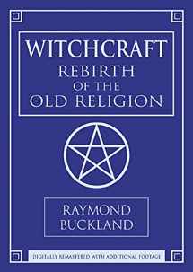 9780738706221-0738706221-Witchcraft: Rebirth of the Old Religion