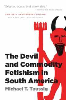 9780807871331-0807871338-The Devil and Commodity Fetishism in South America